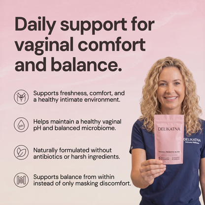 Vaginal Probiotics — Feel Fresh, Confident & Completely Yourself in 30 days